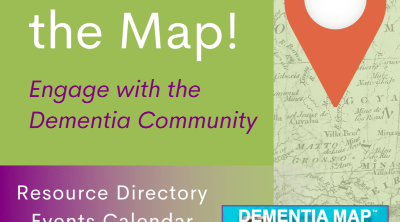Dementia Map Get on the Map FINAL